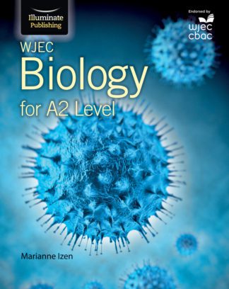 WJEC Biology for A2 Level - Student Book