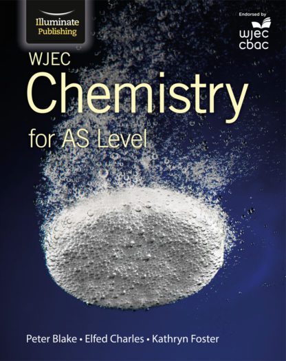 WJEC Chemistry for AS Level - Student Book
