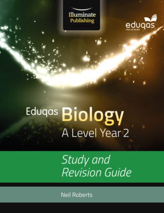 Eduqas Biology for A Level Year 2 - Study and Revision Guide