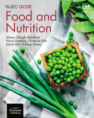 WJEC GCSE Food and Nutrition - Student Book