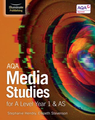 AQA Media Studies for A Level Year 1 & AS - Student Book