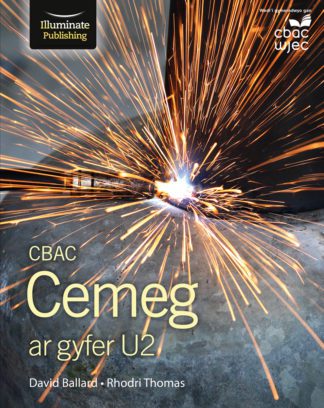 CBAC Cemeg ar gyfer U2 (WJEC Chemistry for A2 Student Book)