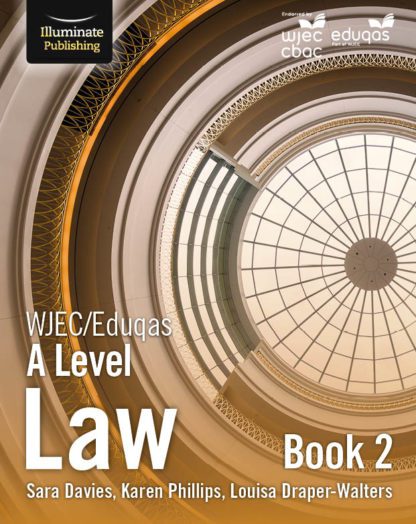 WJEC/Eduqas Law A Level: Book 2 - Student Book