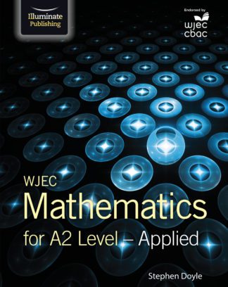 WJEC Mathematics for A2 Level - Applied Student Book