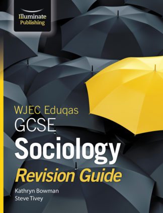 WJEC Eduqas GCSE Sociology - Revision Guide
