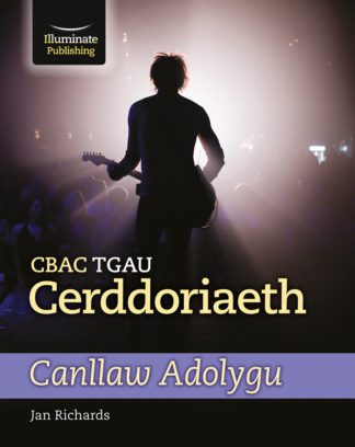 CBAC TGAU Cerddoriaeth - Canllaw Adolygu (WJEC GCSE Music Revision Guide)
