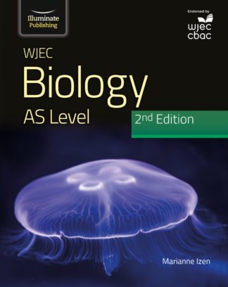 WJEC Biology AS Level Student Book - 2nd Edition