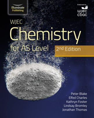 WJEC Chemistry for AS Level Student Book - 2nd Edition
