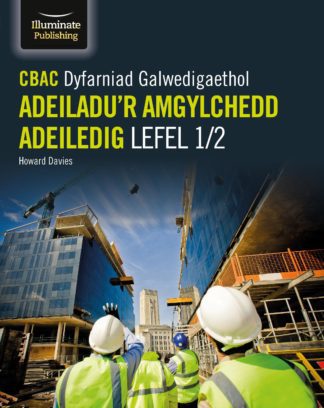 CBAC Dyfarniad Galwedigaethol Adeiladu’r Amgylchedd Adeiledig Lefel 1/2 (WJEC Vocational Award Constructing the Built Environment Level 1/2)