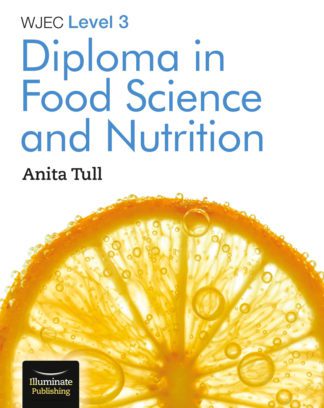 WJEC Level 3 Diploma in Food Science and Nutrition - Student Book
