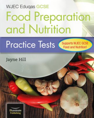 WJEC Eduqas GCSE Food Preparation & Nutrition - Practice Tests