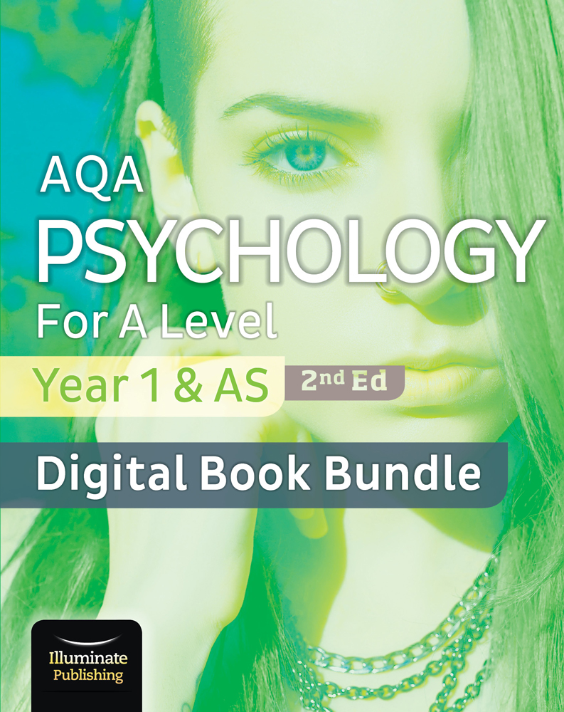 AQA Psychology for A Level Year 1 & AS Digital Book Bundle 2nd Edition Illuminate Publishing