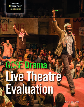 GCSE Drama - Live Theatre Evaluation
