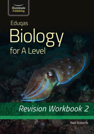 Eduqas Biology for A Level - Revision Workbook 2