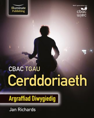 CBAC TGAU Cerddoriaeth - Argraffiad Diwygiedig (WJEC GCSE Music - Revised Edition)