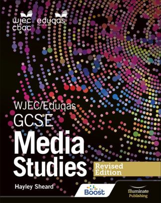 WJEC/Eduqas GCSE Media Studies Student Book: Revised Edition