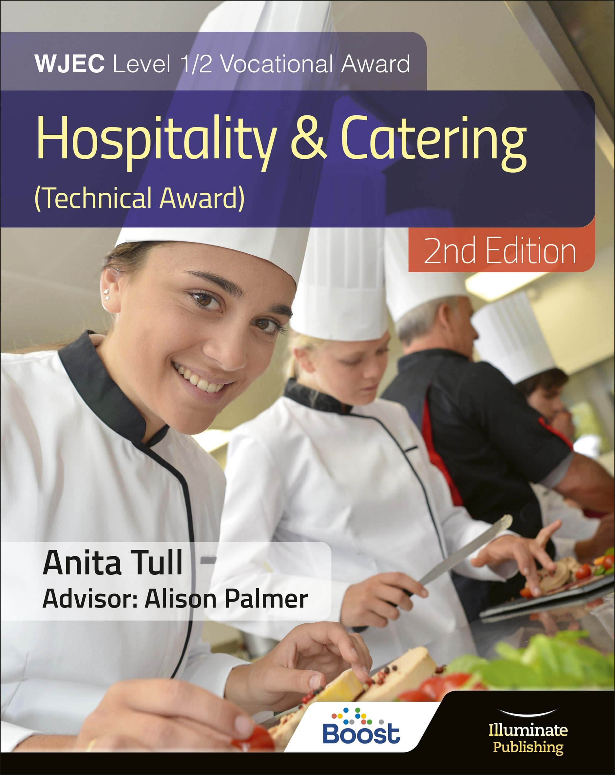 WJEC　Hospitality　Vocational　2nd　Catering　Award)　(Technical　Edition:　Level　and　Illuminate　Publishing　1/2　Student　Award　Book