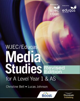 WJEC/Eduqas Media Studies for A Level Year 1 & AS Student Book: Revised Edition