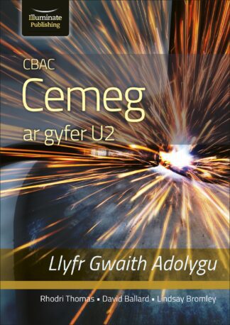 CBAC Cemeg U2 Llyfr Gwaith Adolygu (WJEC Chemistry for A2 Level – Revision Workbook)