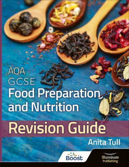 AQA GCSE Food Preparation and Nutrition - Revision Guide Boost eBook