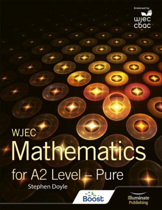WJEC Mathematics for A2 Level: Pure Student Book Boost eBook