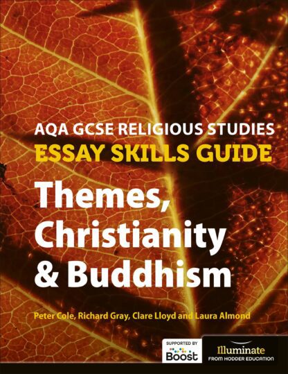 AQA GCSE Religious Studies Essay Skills Guide: Themes, Christianity and Buddhism Boost eBook