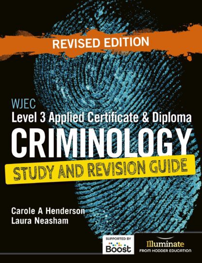 WJEC Level 3 Applied Certificate & Diploma Criminology Study and Revision Guide: Revised Edition Boost eBook