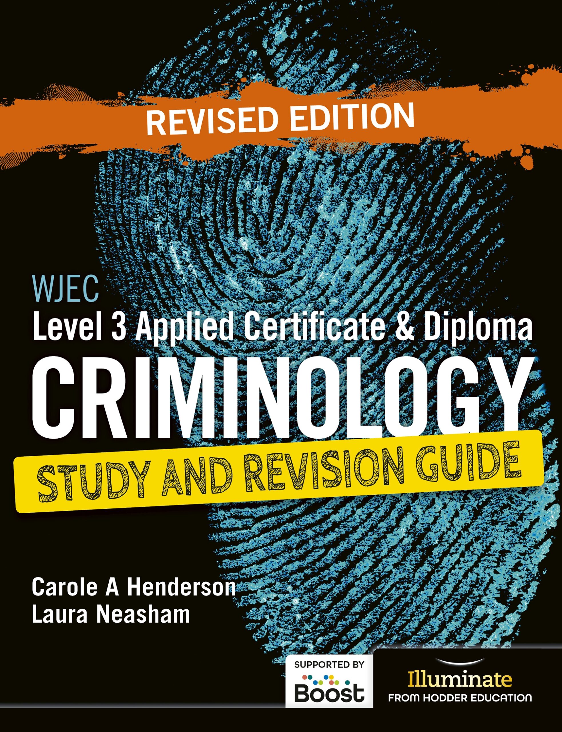 Study　Criminology　Revision　Diploma　Applied　Publishing　WJEC　and　eBook　Illuminate　Guide:　Level　Edition　Boost　Certificate　Revised