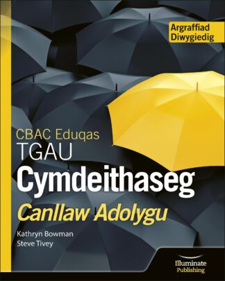 CBAC Eduqas TGAU Cymdeithaseg: Canllaw Adolygu - Argraffiad Diwygiedig (WJEC Eduqas GCSE Sociology Study and Revision Guide - Revised Edition)